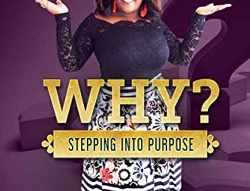 Why? Stepping Into Purpose